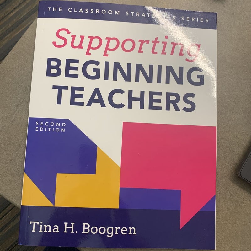 Supporting Beginning Teachers