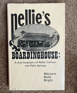 Nellie’s Boardinghouse