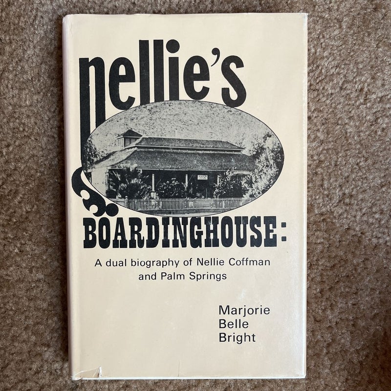 Nellie’s Boardinghouse