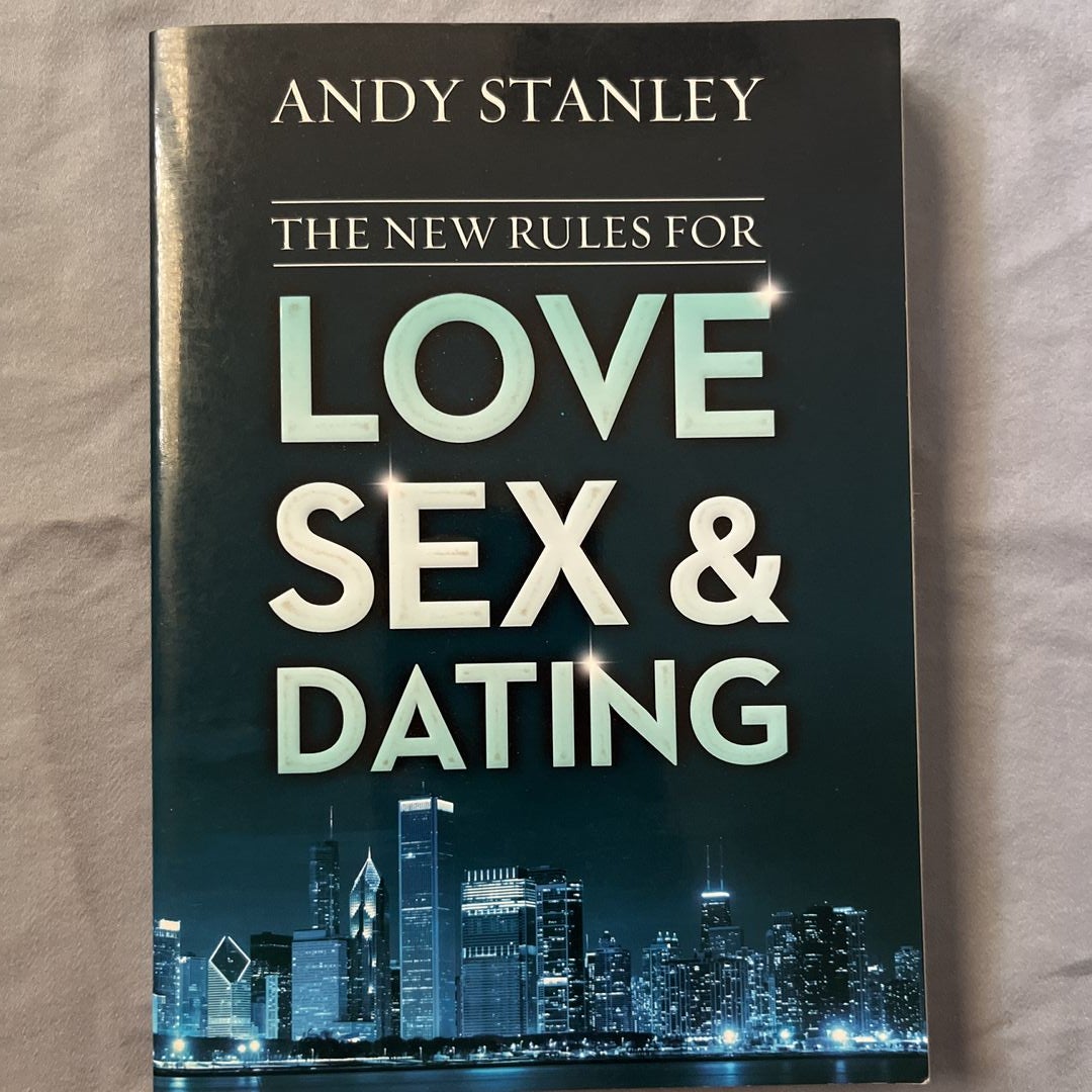 The New Rules for Love, Sex, and Dating