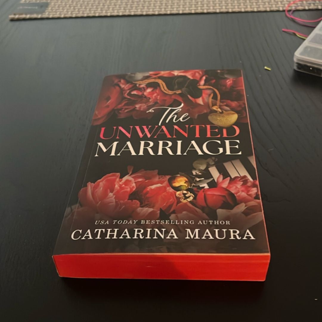 The Unwanted Marriage (Deluxe Edition)