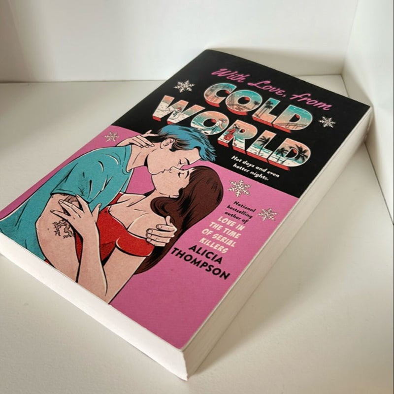 With Love, from Cold World