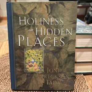 Holiness in Hidden Places