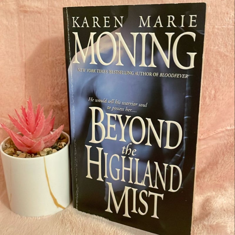 Beyond the Highland Mist