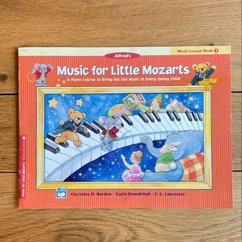 Music for Little Mozarts Music Lesson Book, Bk 1