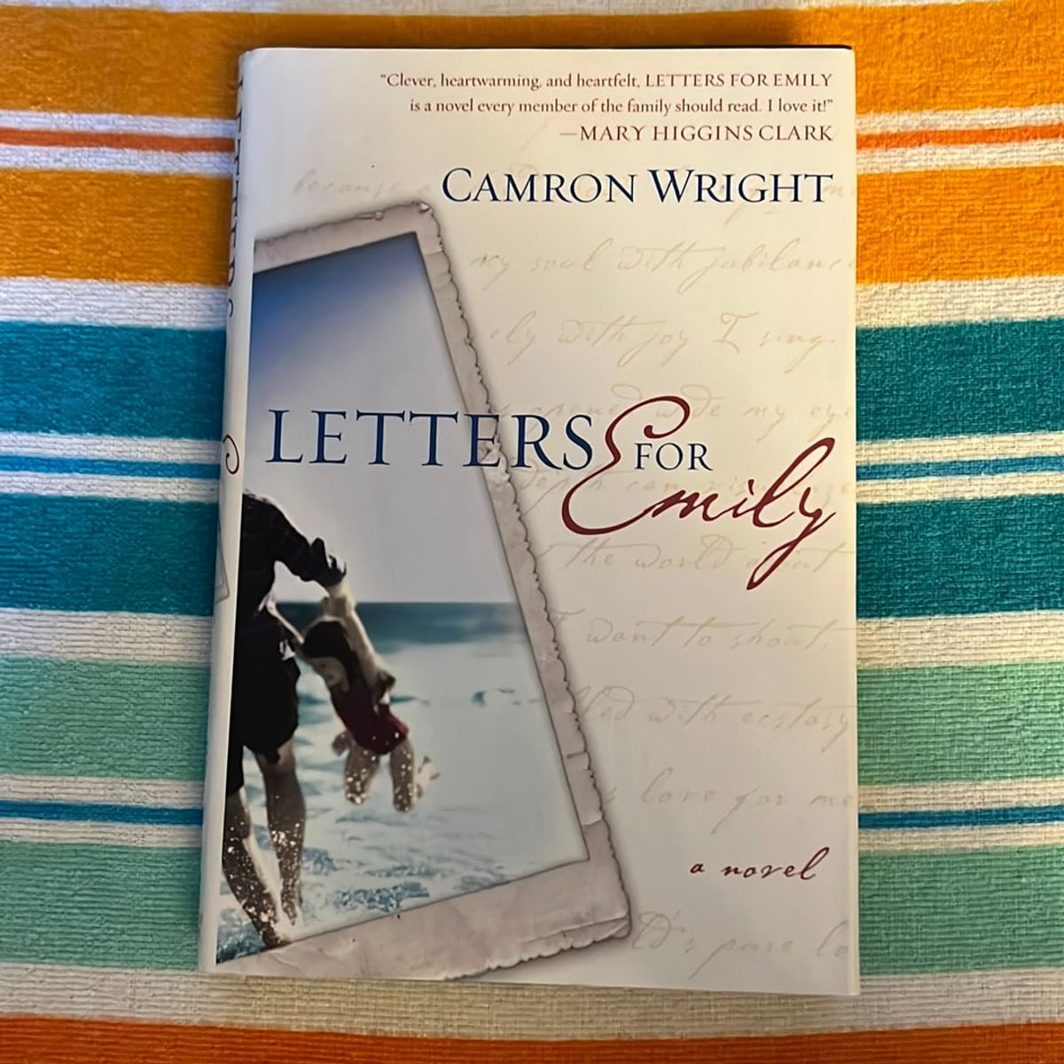 Letters for Emily by Camron Wright, Camron Steve Wright