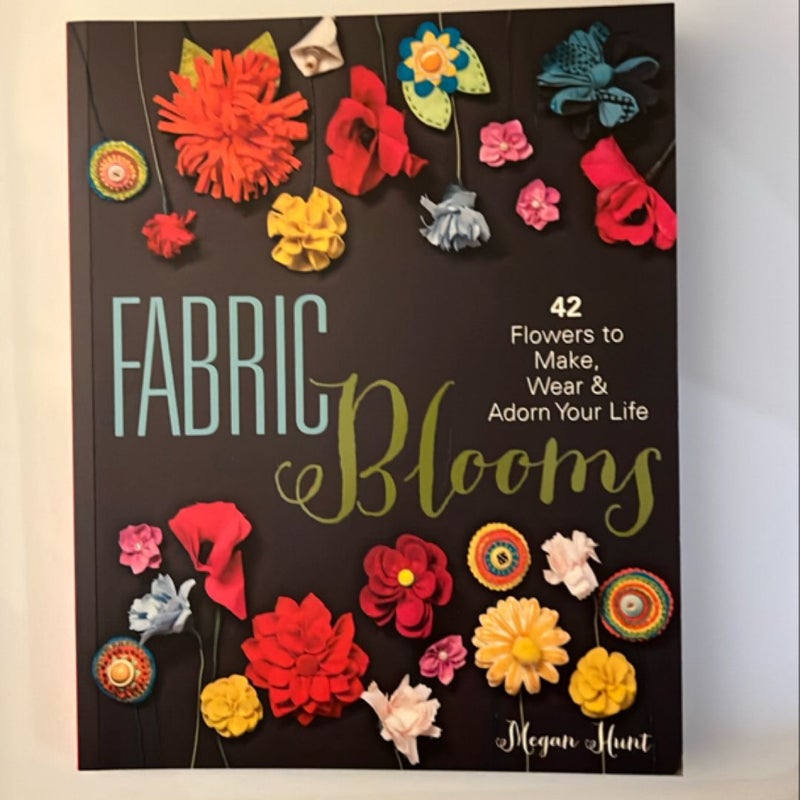Fabric Blooms