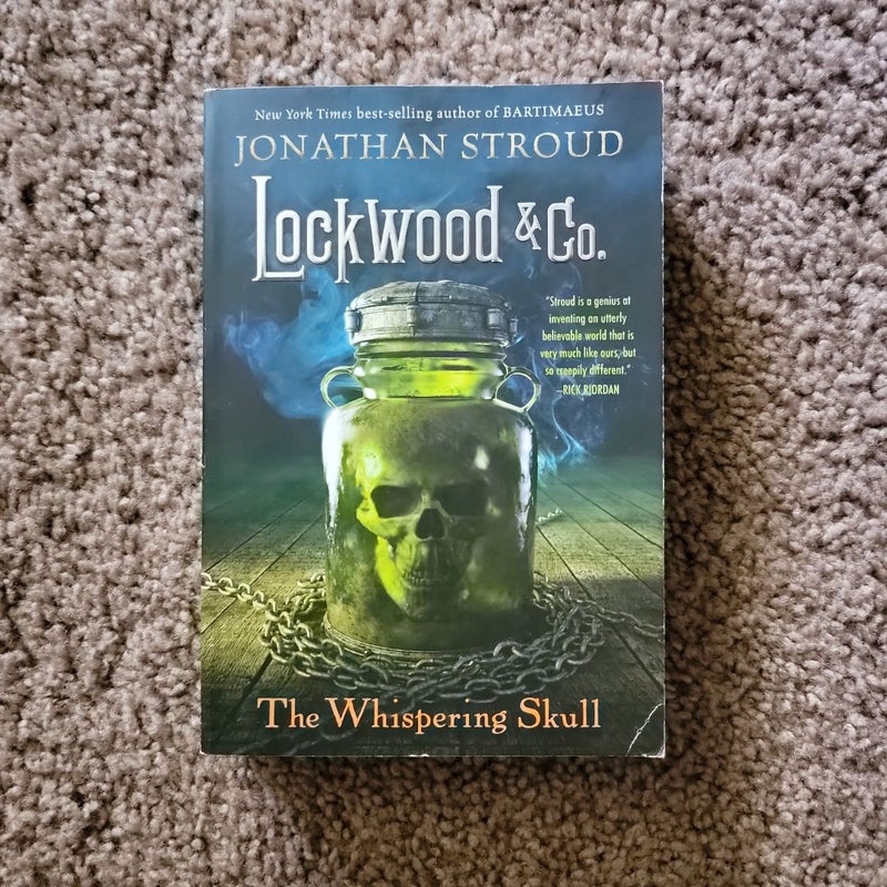 Lockwood and Co. : the Whispering Skull