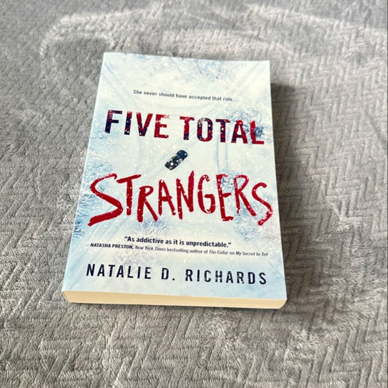 Five Total Strangers