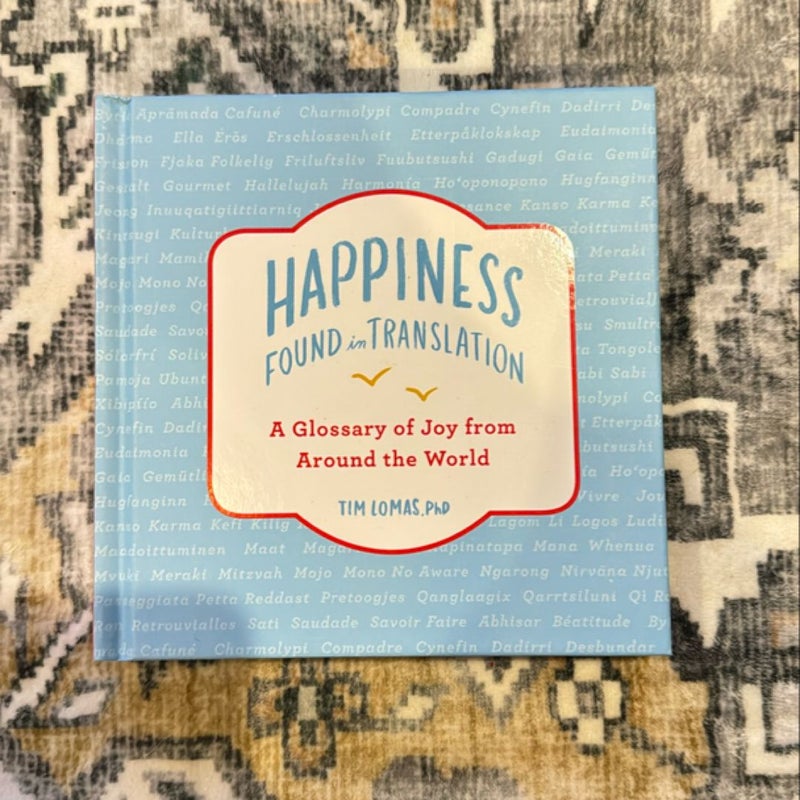 Happiness--Found in Translation