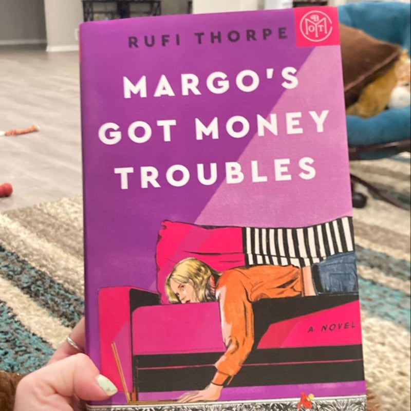 Margo’s Got Money Troubles 