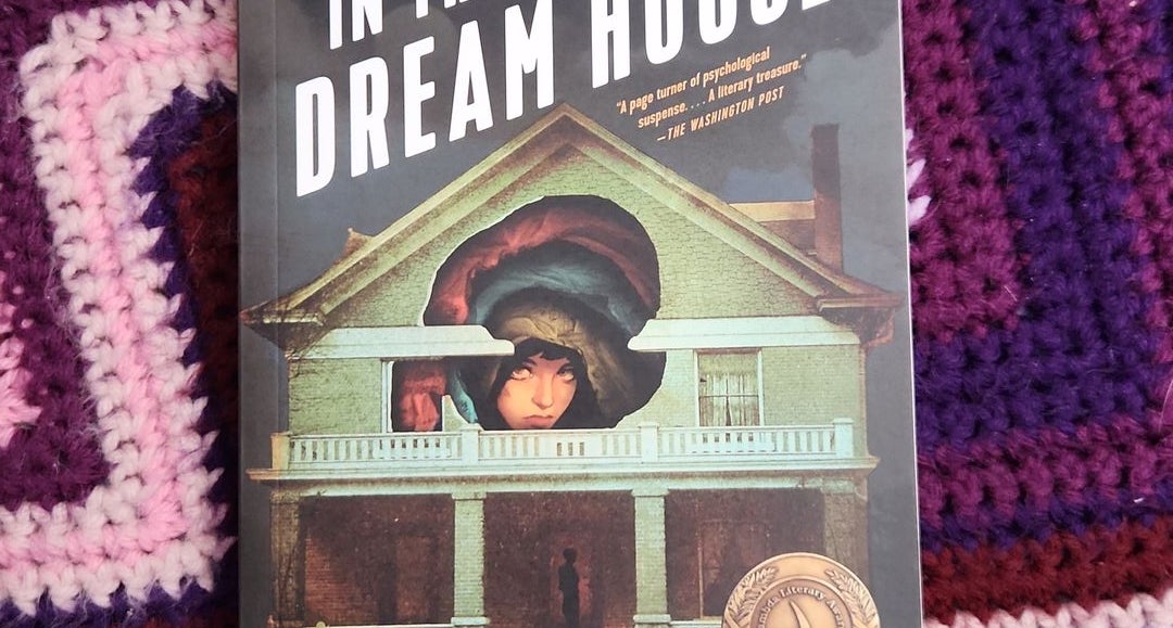 In the Dream House: A Memoir: 9781644450383  