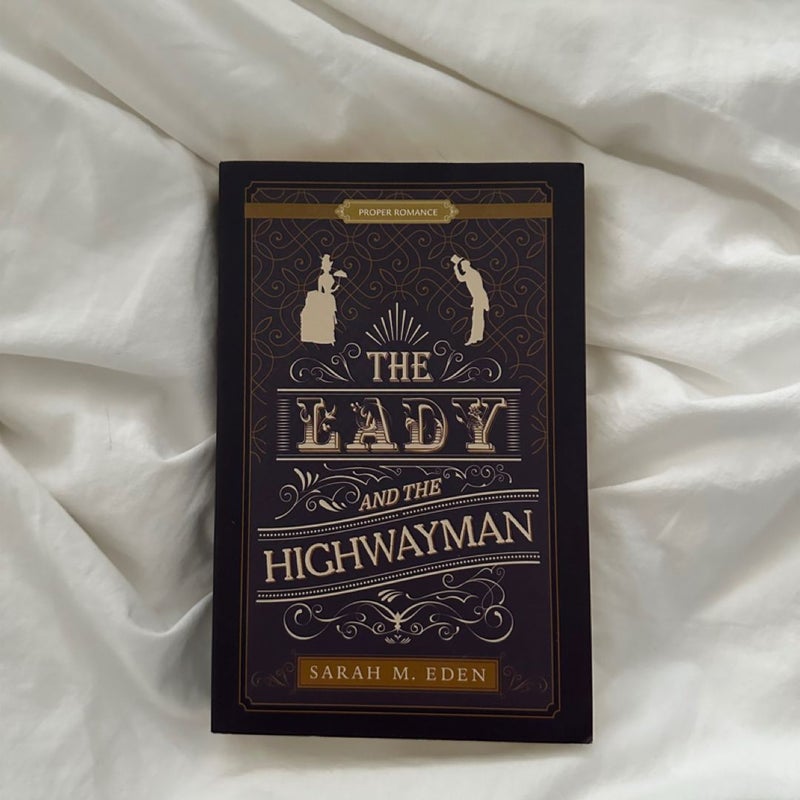 The Lady And The Highwayman