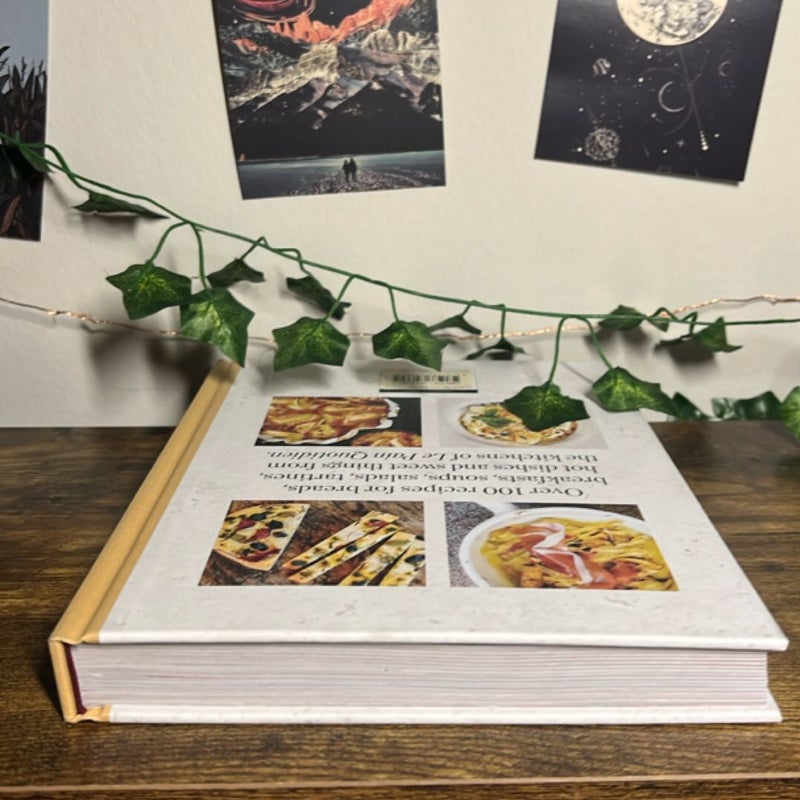 Le Pain Quotidien Cookbook: Delicious Recipes from le Pain Quotidien