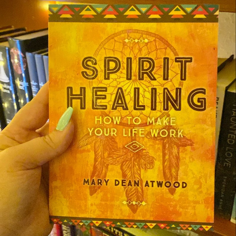 Spirit Healing