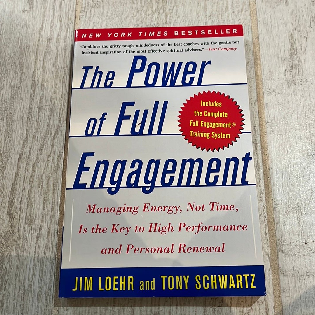 The Power of Full Engagement