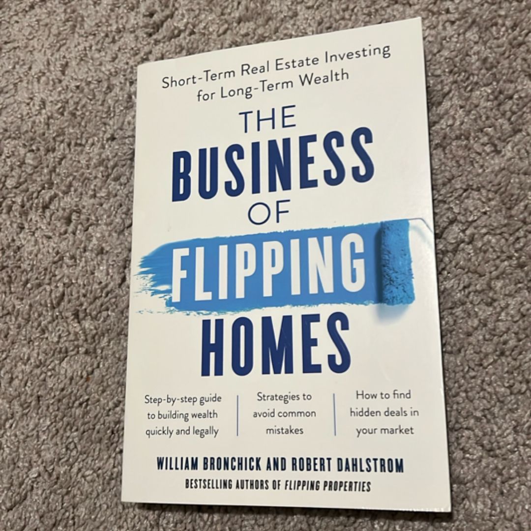 The Business of Flipping Homes