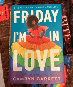 Friday I'm in Love SIGNED