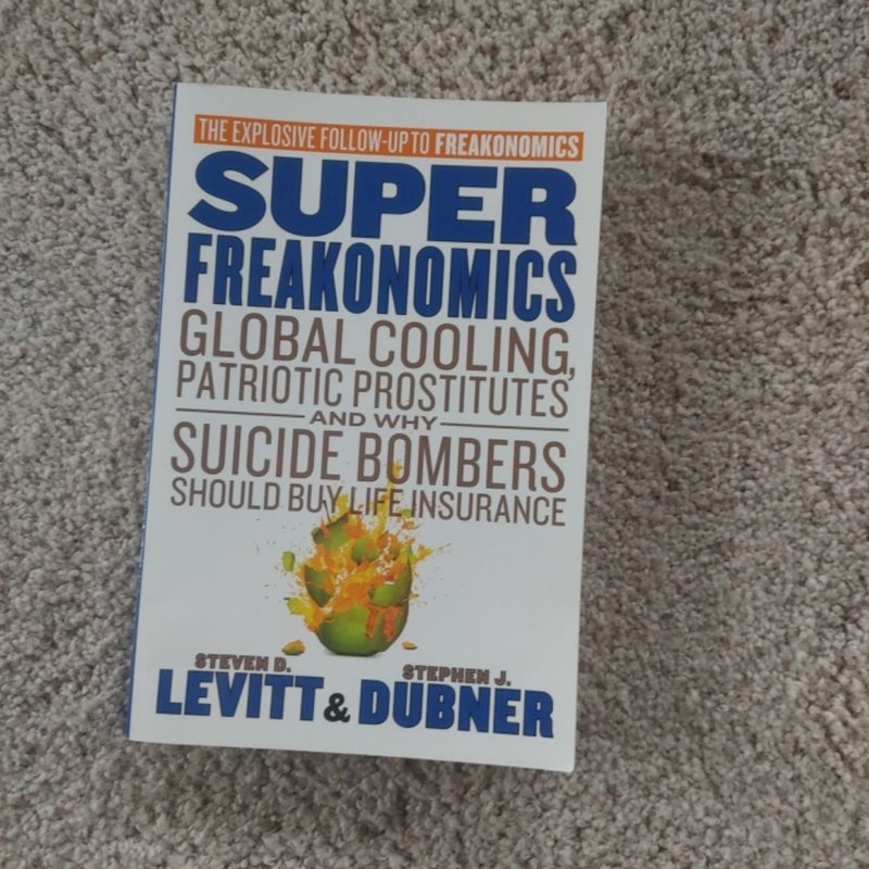 Super Freakonomics