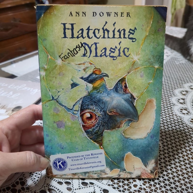 Hatching Magic