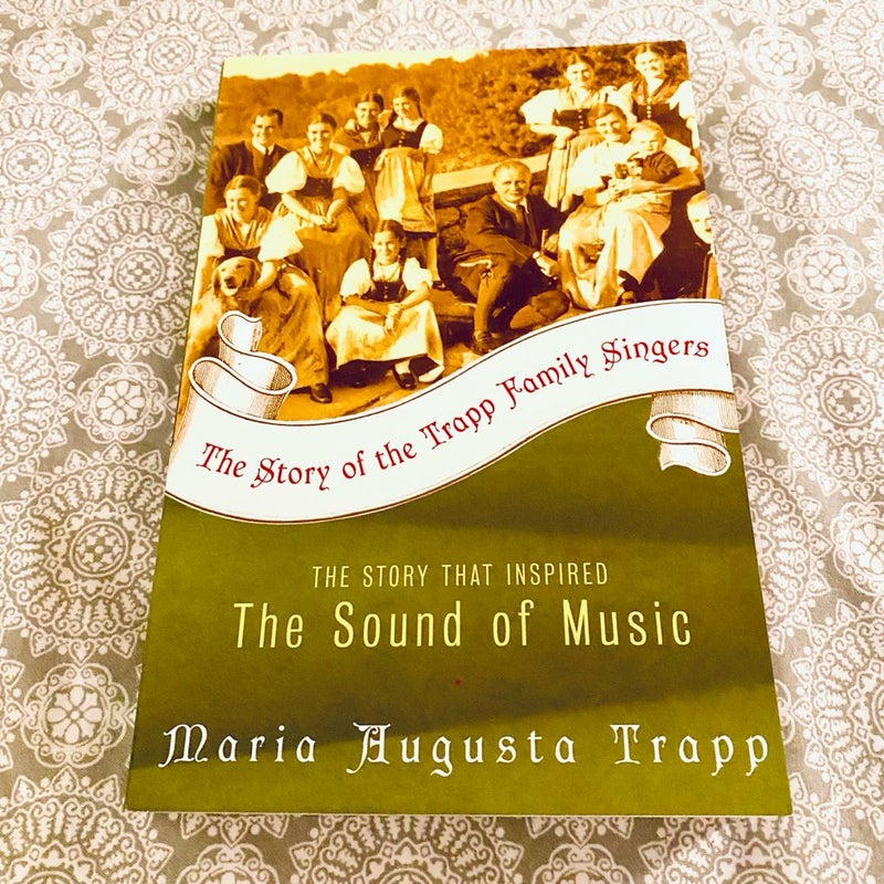 The Story of the Trapp Family Singers