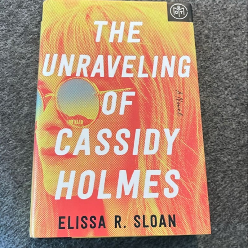 The Unraveling of Cassidy Holmes