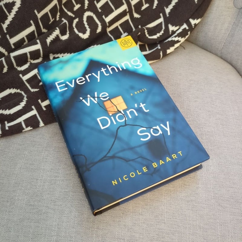 Everything We Didn't Say