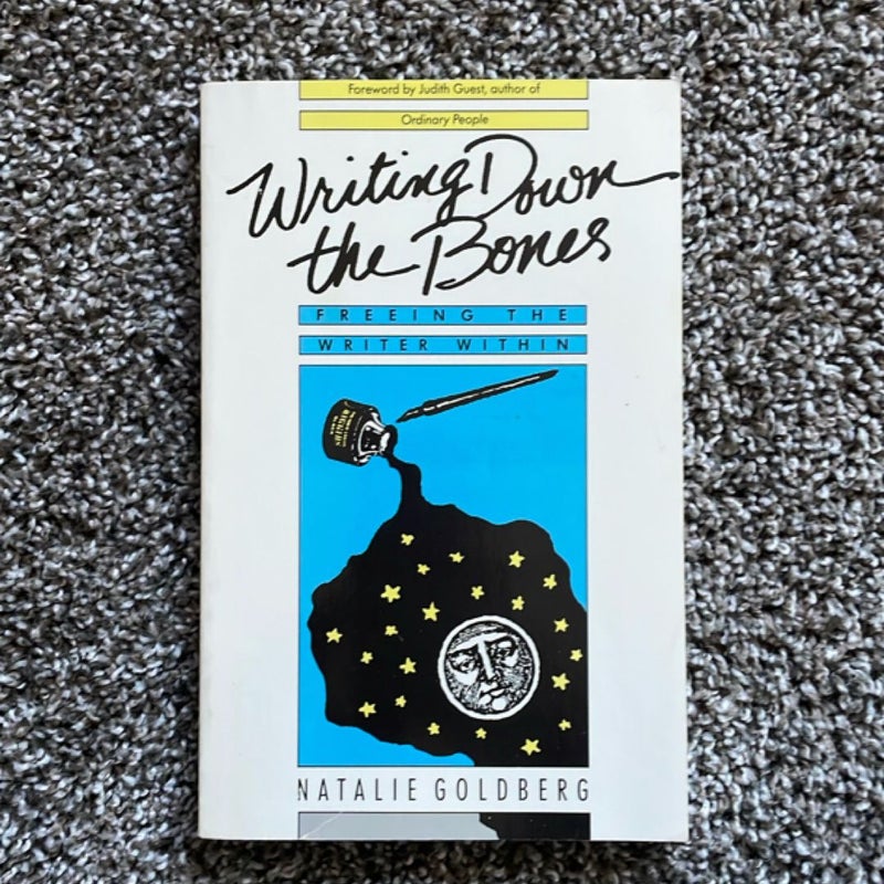 Writing Down the Bones