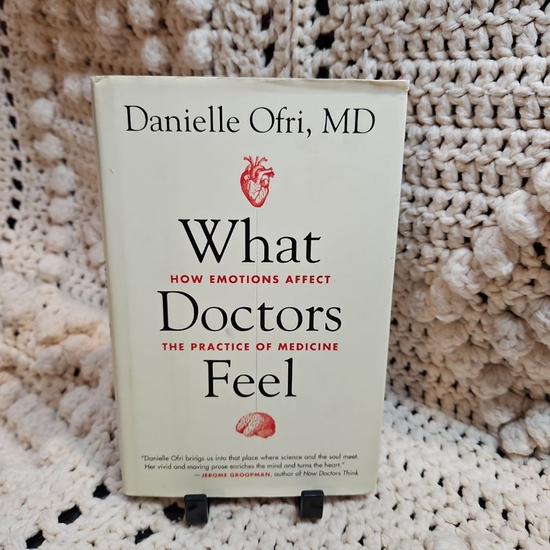 What Doctors Feel