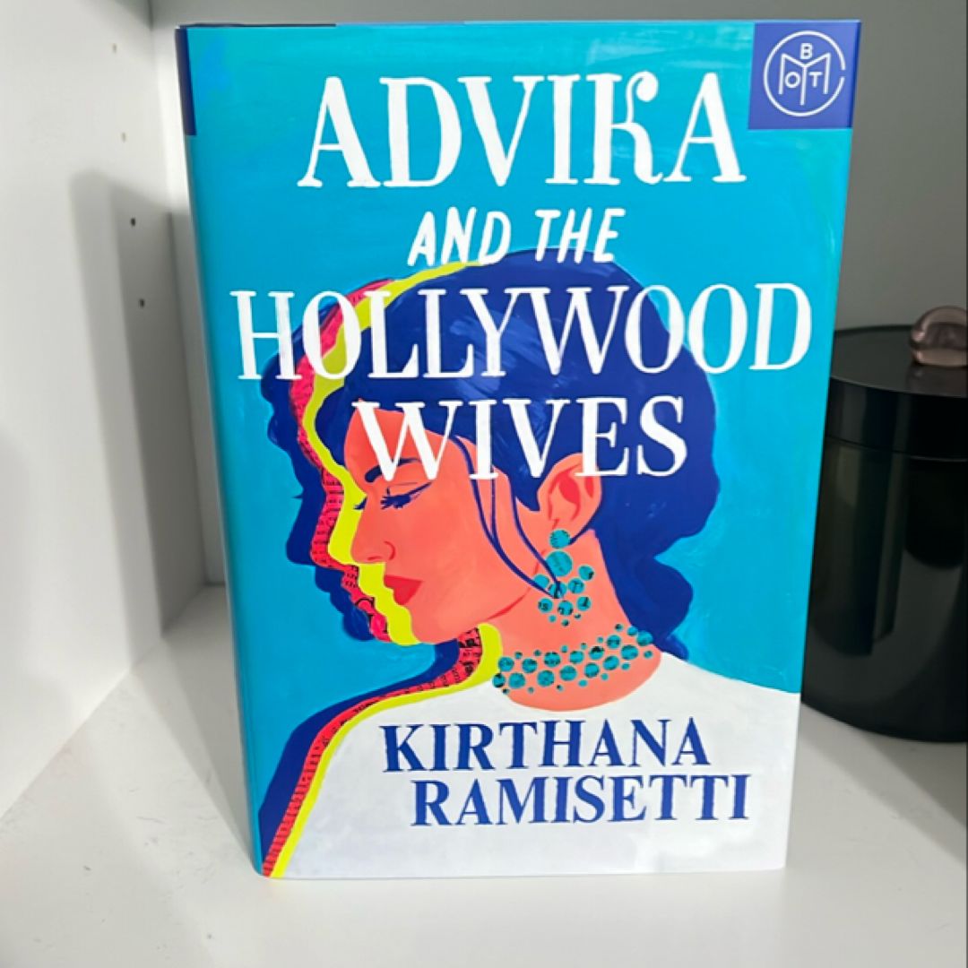 Advika and the Hollywood Wives
