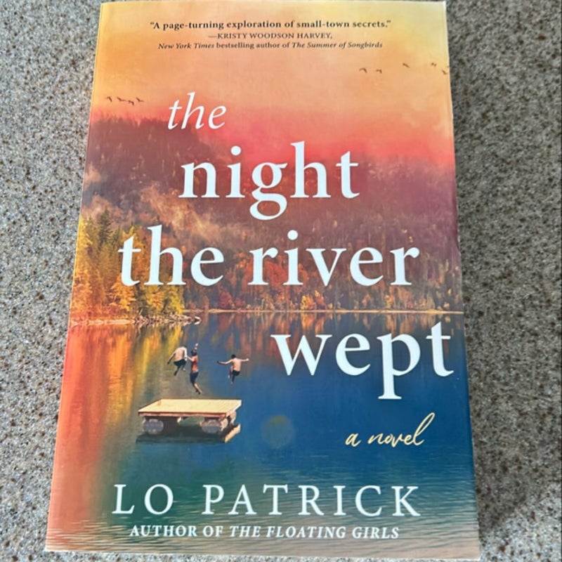 The Night the River Wept