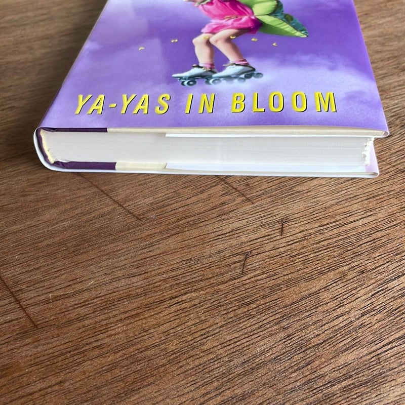 Ya-Yas in Bloom *first edition 
