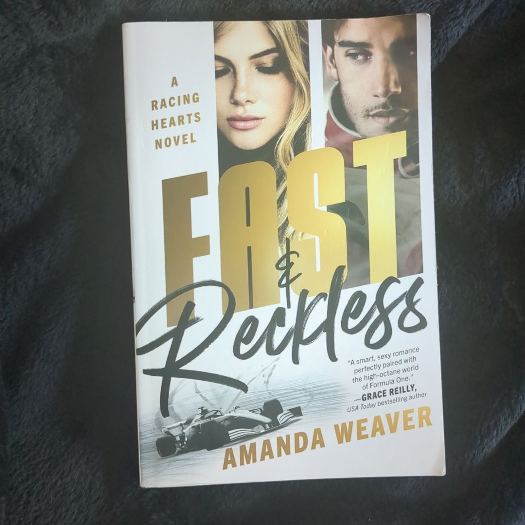 Fast and Reckless