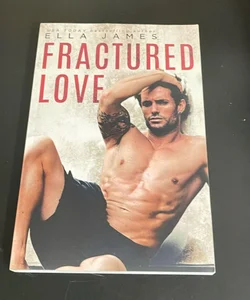 Fractured Love
