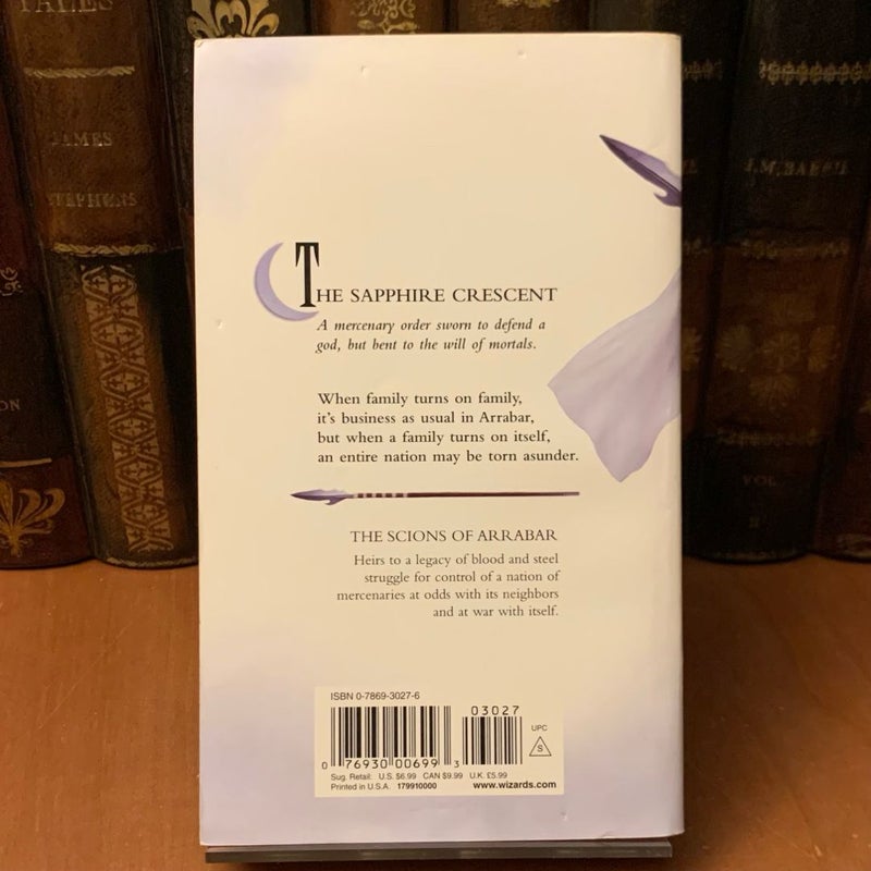 The Sapphire Crescent, Scions of Arrabar 1, First Edition First Printing