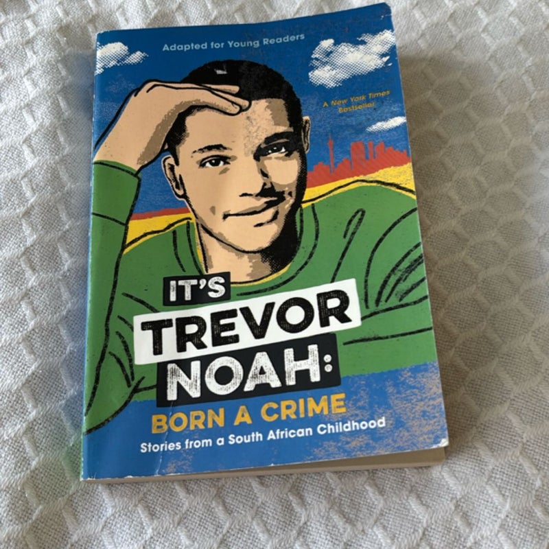 It's Trevor Noah: Born a Crime