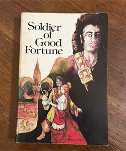 Soldier of Good Fortune