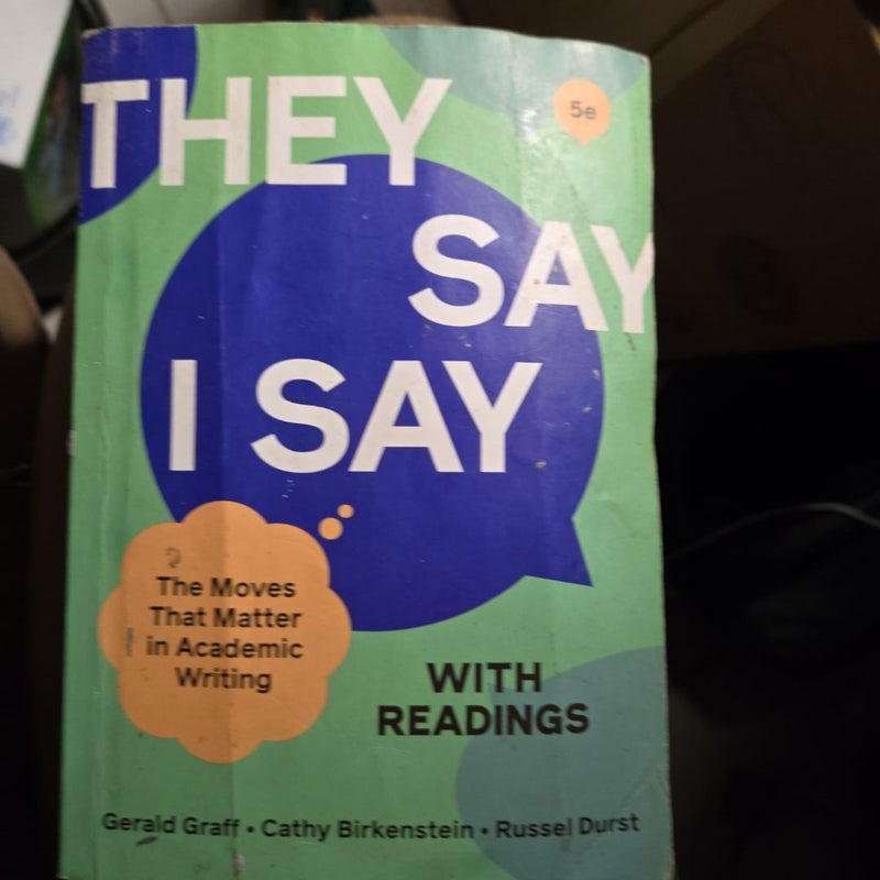 They Say / I Say with Readings