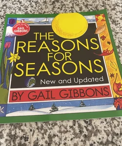 The Reasons for Seasons (New and Updated Edition)