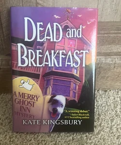 Dead and Breakfast