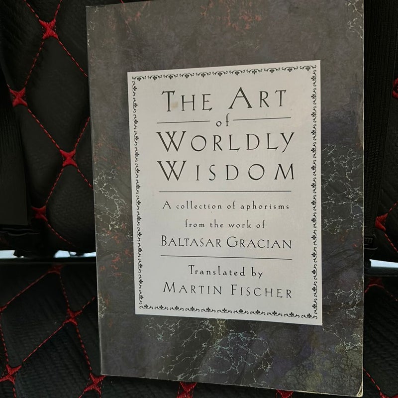 Art of Worldly Wisdom