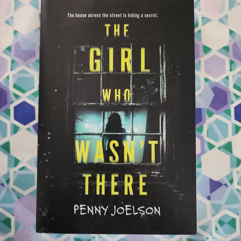 The Girl Who Wasn't There