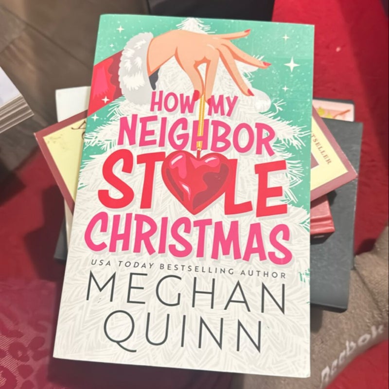 How My Neighbor Stole Christmas