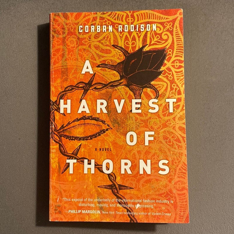 A Harvest of Thorns