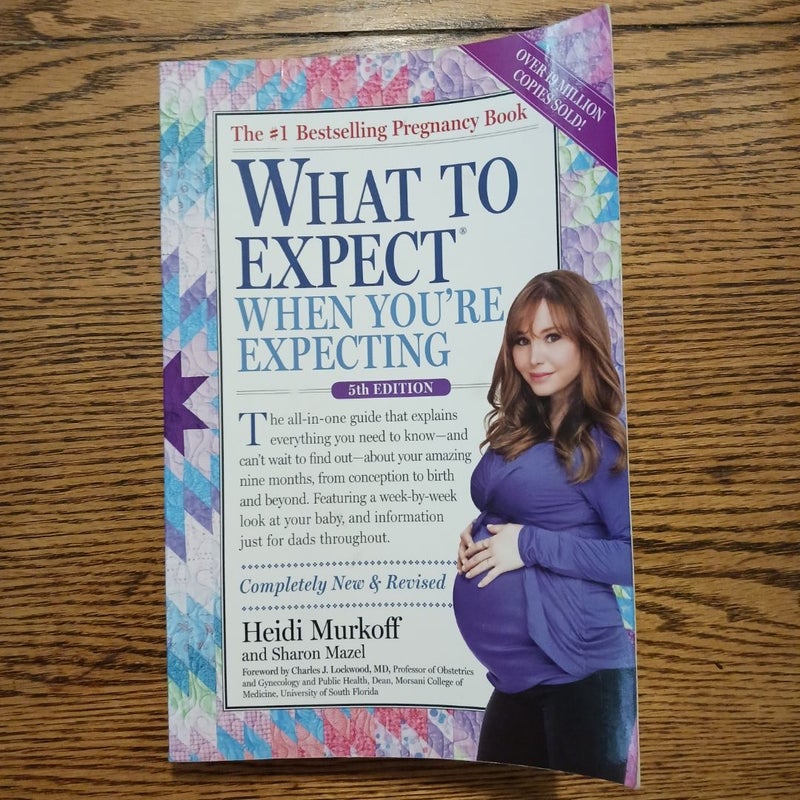 What to Expect When You're Expecting