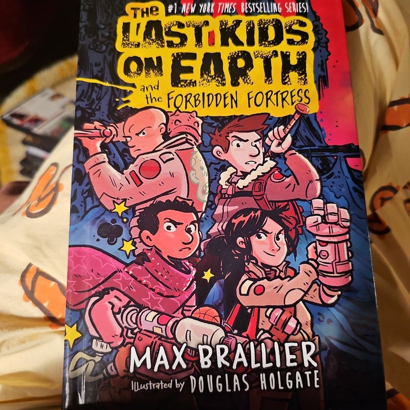 The Last Kids on Earth and the Forbidden Fortress