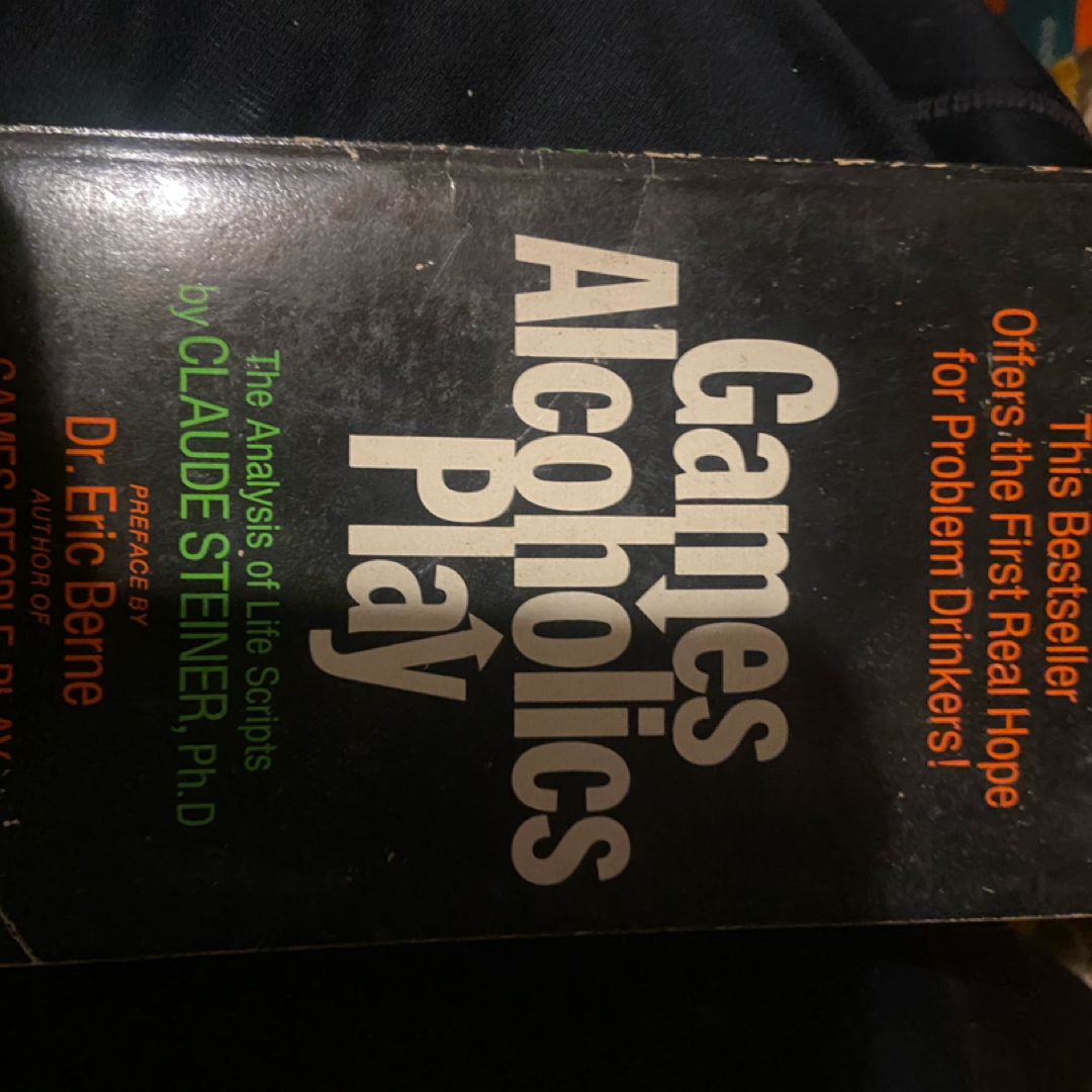 Games Alcoholics Play