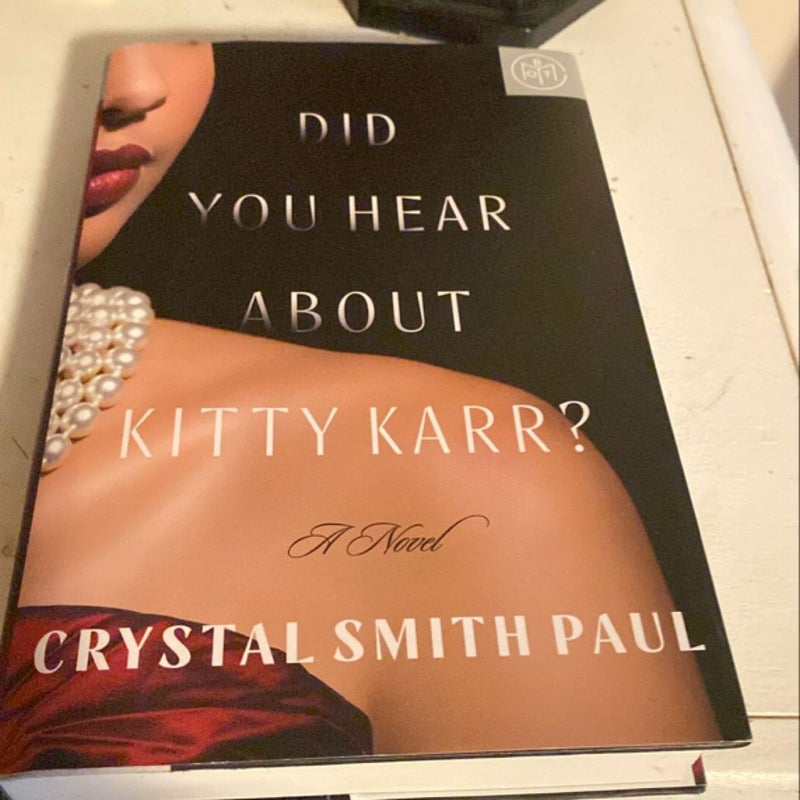 Did You Hear about Kitty Karr?