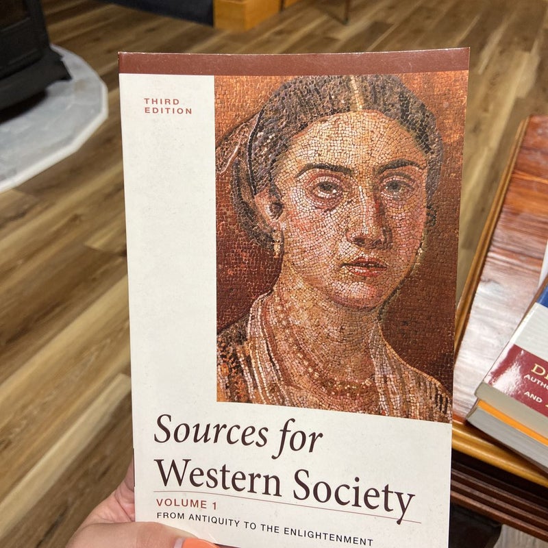 Sources for Western Society, Volume 1