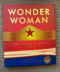 Wonder Woman: Ambassador of Truth